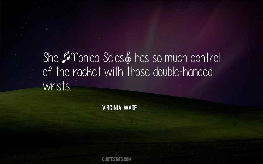 Monica Seles Quotes #328220