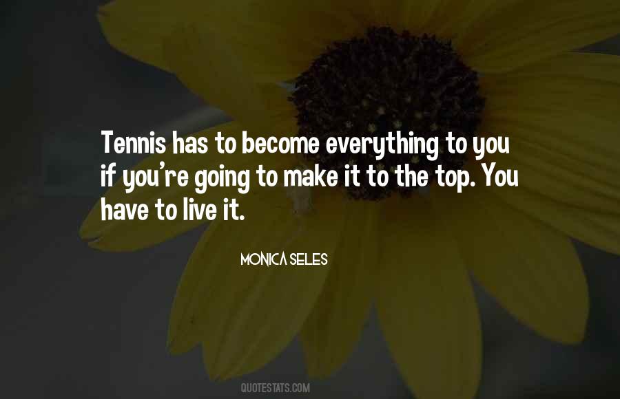 Monica Seles Quotes #437802