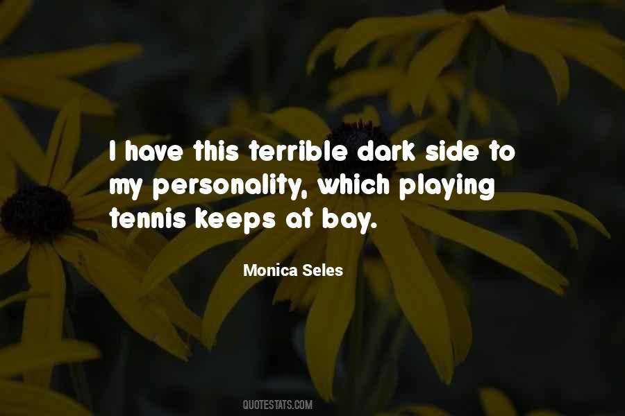 Monica Seles Quotes #901230