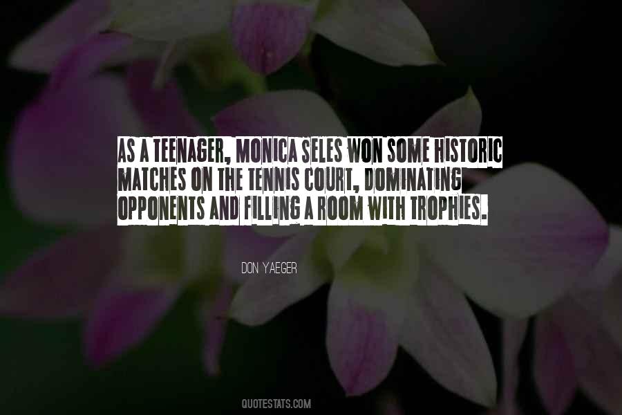 Monica Seles Quotes #955026