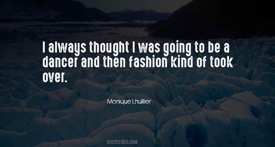 Monique Lhuillier Quotes #1189342