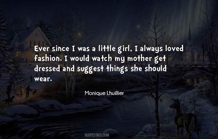 Monique Lhuillier Quotes #1609016