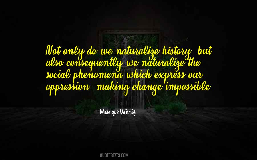 Monique Wittig Quotes #338704