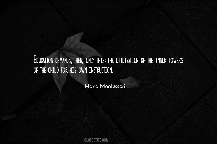 Montessori Maria Quotes #453819