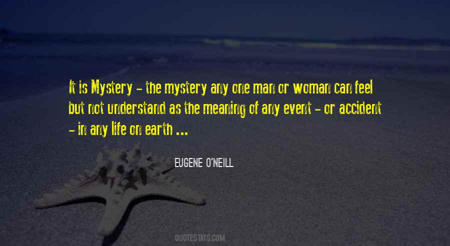 Quotes About Eugene O Neill #1401412