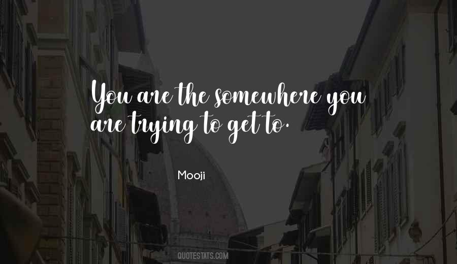 Mooji Quotes #577565