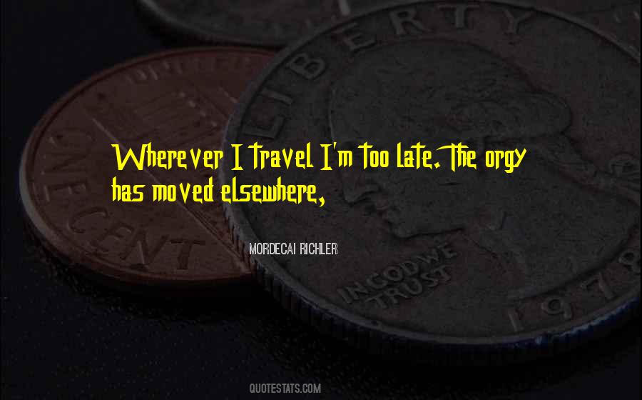 Mordecai Richler Quotes #671329