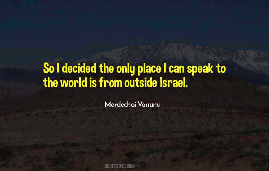 Mordechai Vanunu Quotes #1746939