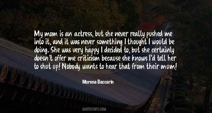 Morena Baccarin Quotes #1428457