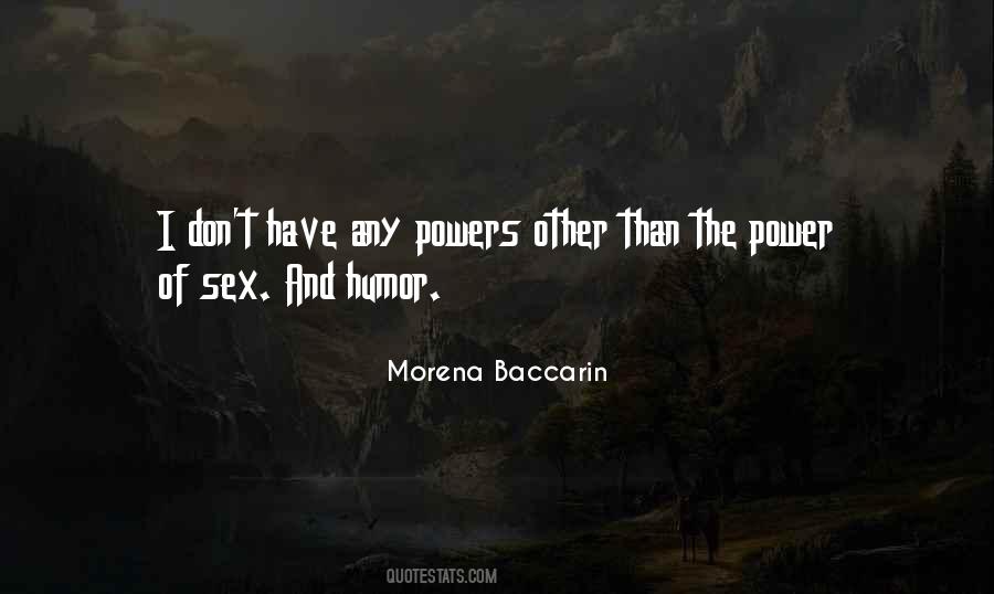 Morena Baccarin Quotes #1667713