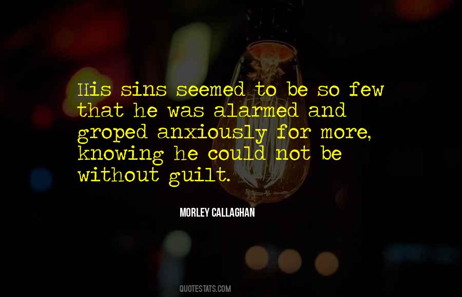 Morley Callaghan Quotes #293082