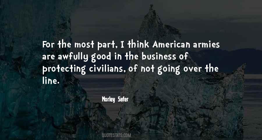 Morley Safer Quotes #1866102