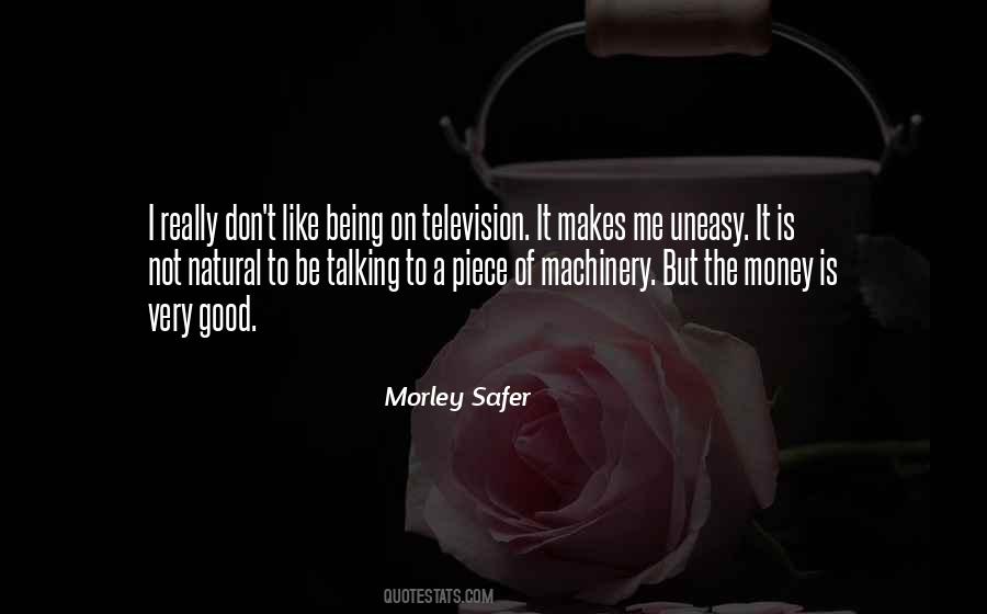 Morley Safer Quotes #78270