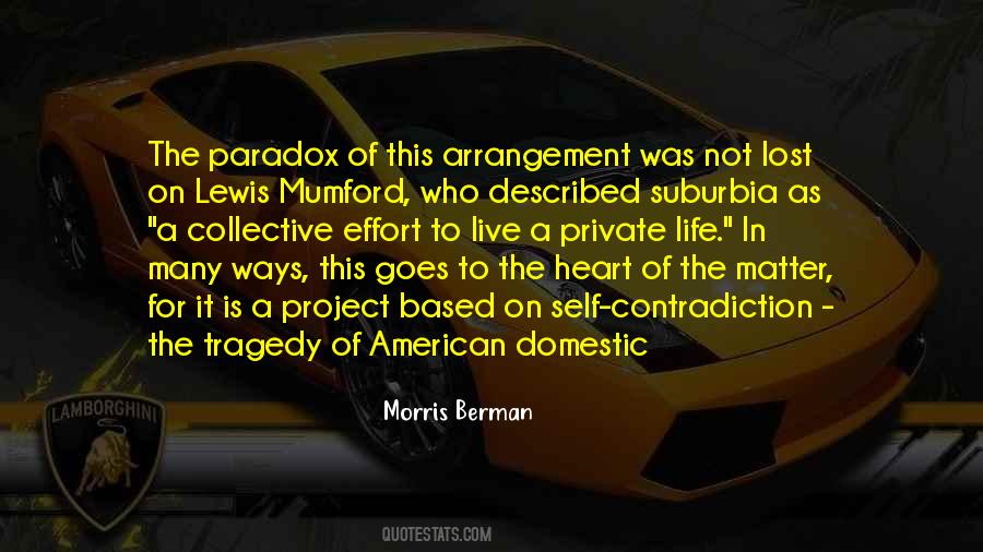 Morris Berman Quotes #1053820