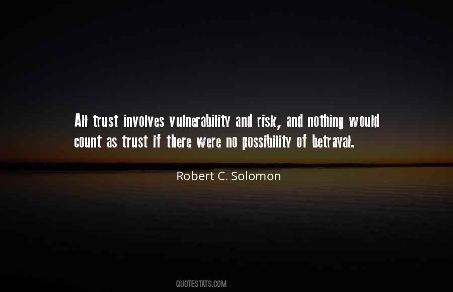 Quotes About Betrayal Of Trust #1500748