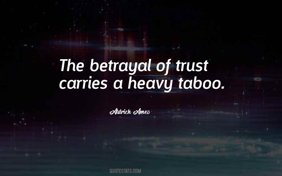 Quotes About Betrayal Of Trust #345212