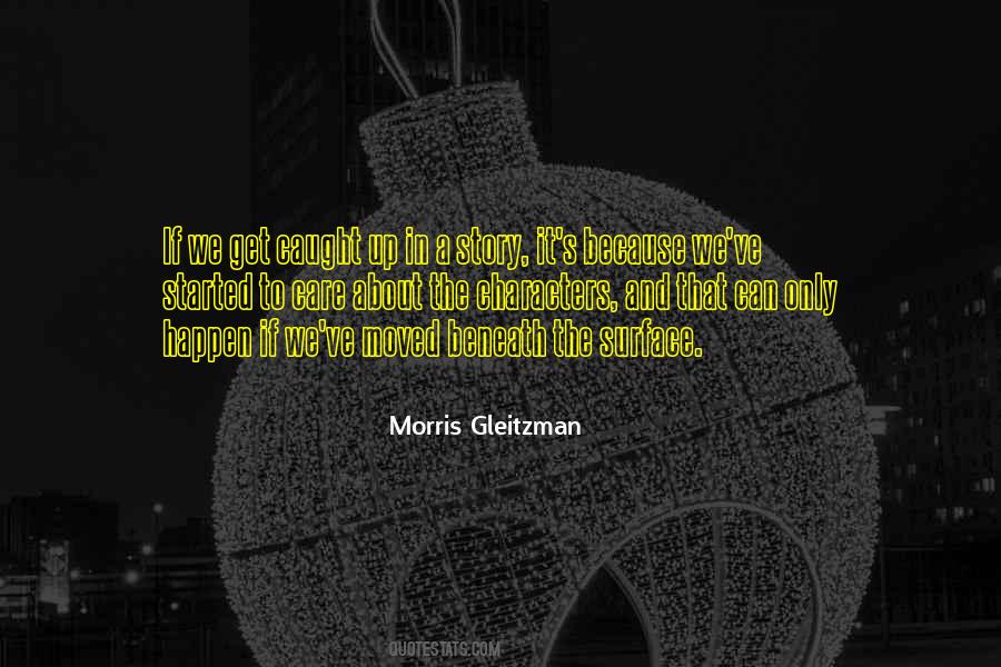 Morris Gleitzman Quotes #1242843
