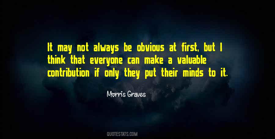 Morris Graves Quotes #1810688