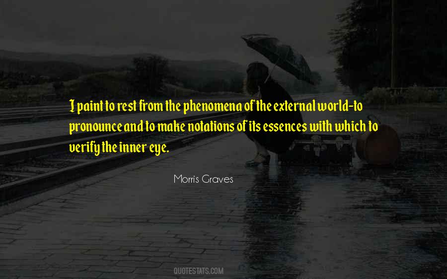 Morris Graves Quotes #881670