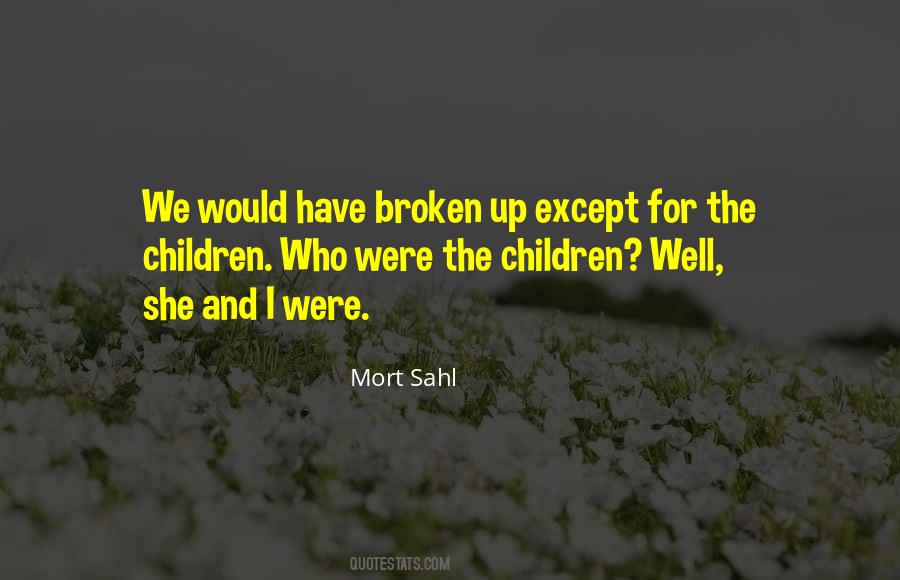 Mort Sahl Quotes #1121097