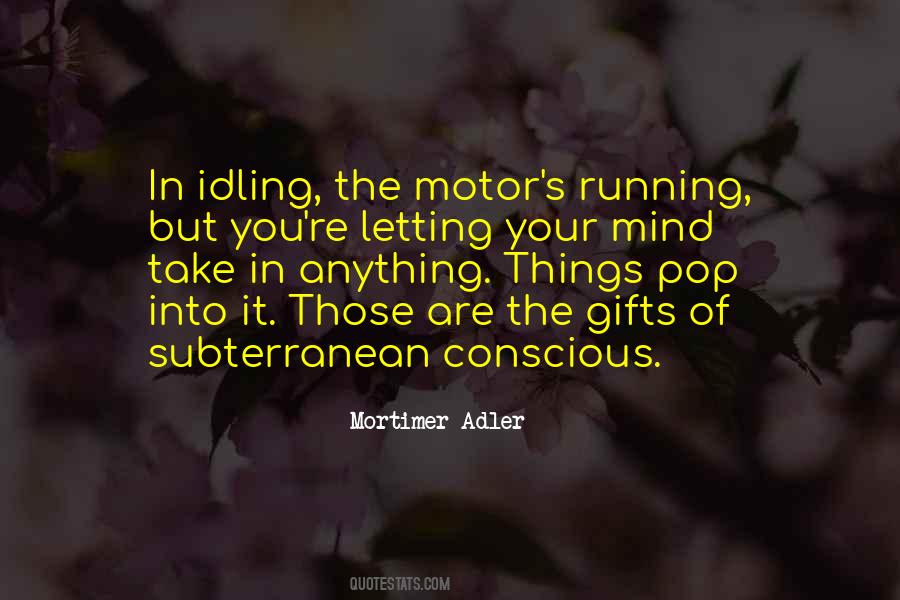 Mortimer Adler Quotes #978529