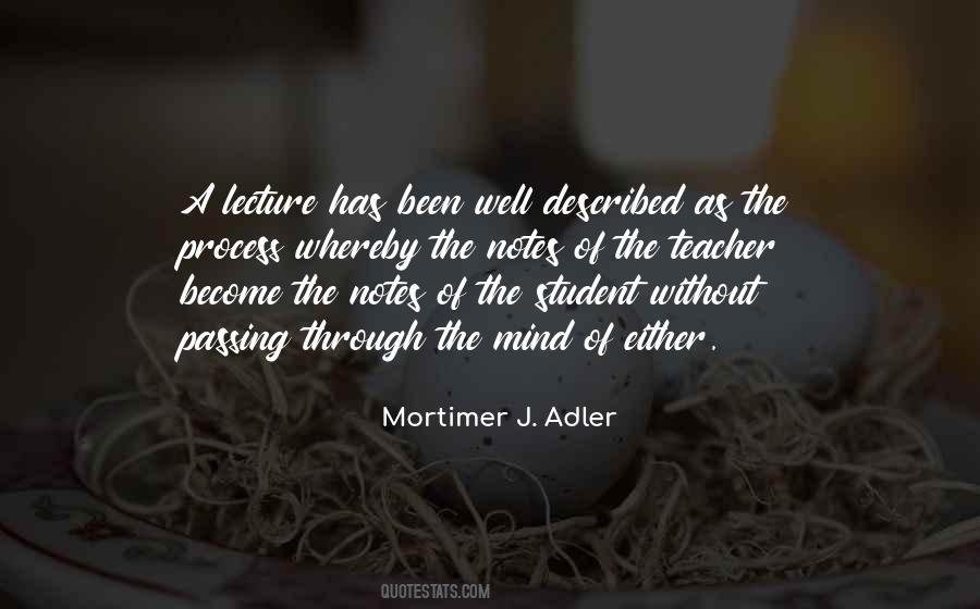 Mortimer J Adler Quotes #1311244