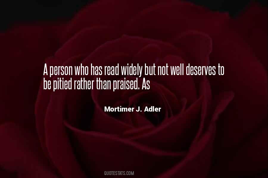 Mortimer J Adler Quotes #1696024