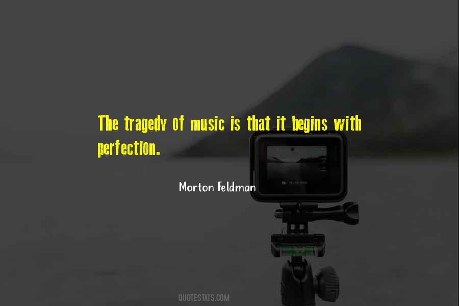 Morton Feldman Quotes #1420106