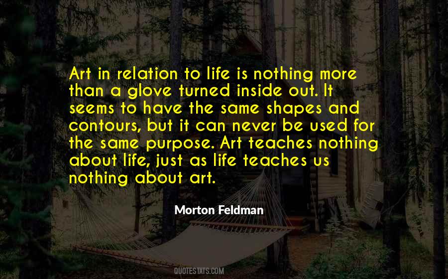 Morton Feldman Quotes #624656