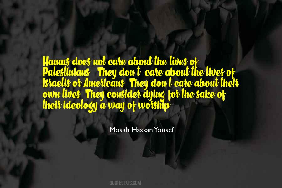 Mosab Hassan Yousef Quotes #1819079