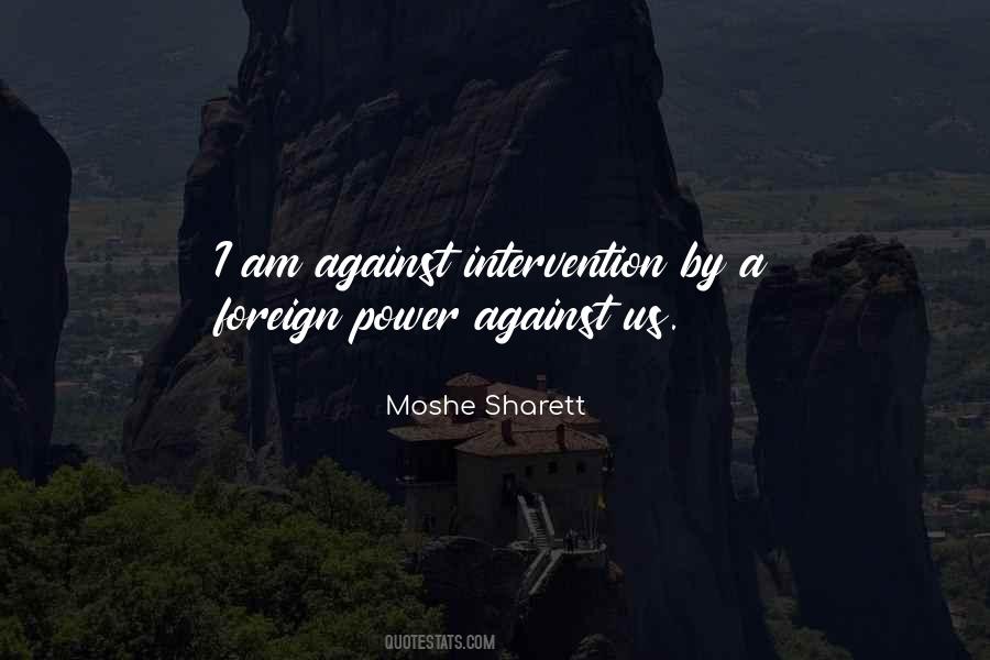 Moshe Sharett Quotes #691830