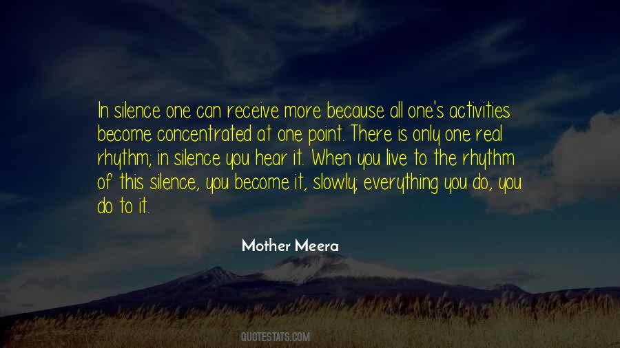 Mother Meera Quotes #1174982