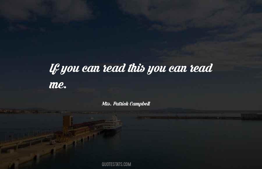 Mrs Patrick Campbell Quotes #1162787