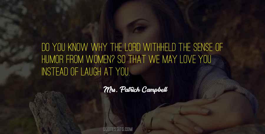 Mrs Patrick Campbell Quotes #1759976