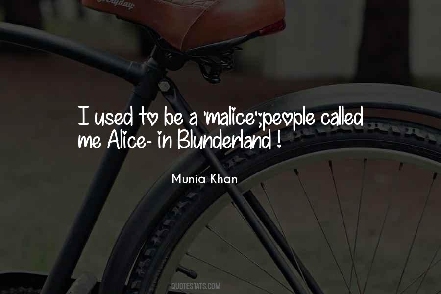 Munia Khan Quotes #198697