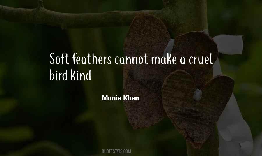 Munia Khan Quotes #199277