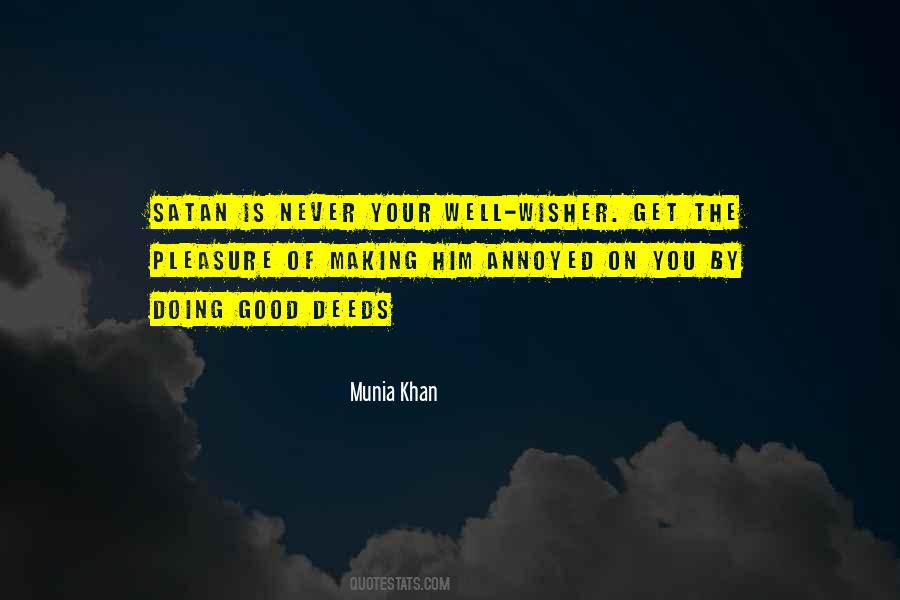 Munia Khan Quotes #328956