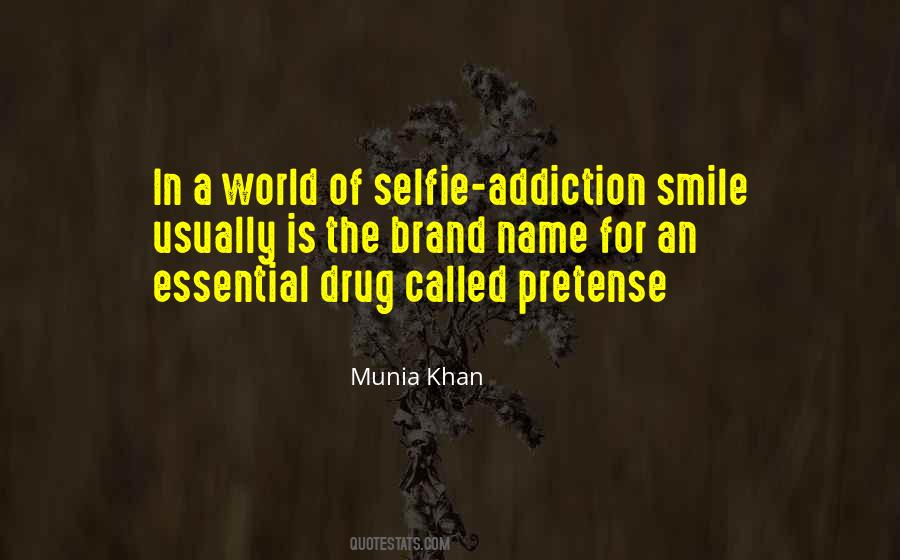 Munia Khan Quotes #354860