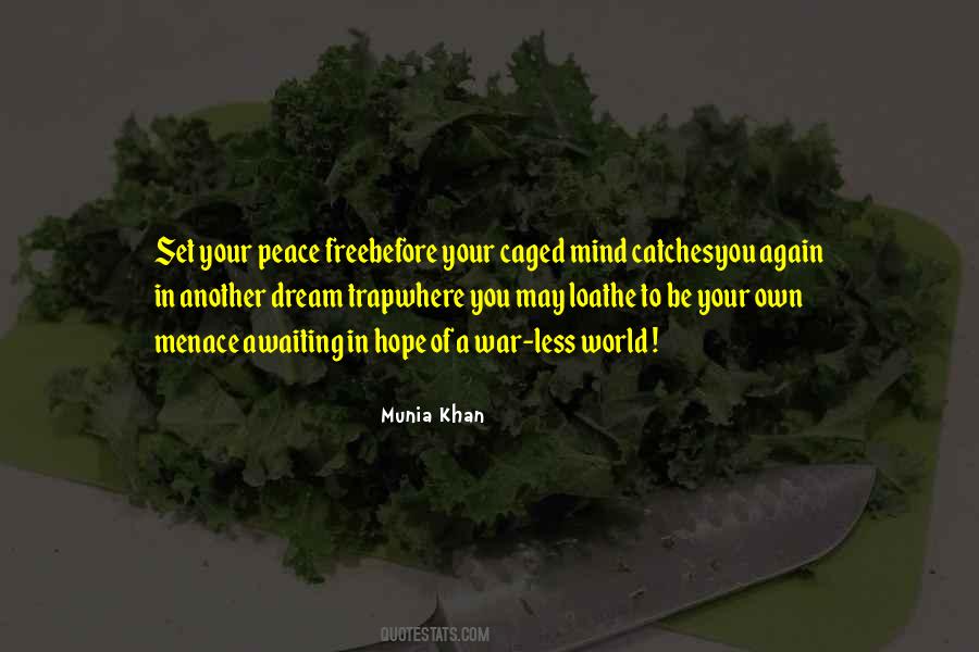Munia Khan Quotes #432578