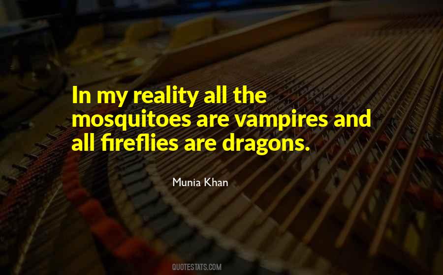 Munia Khan Quotes #437596