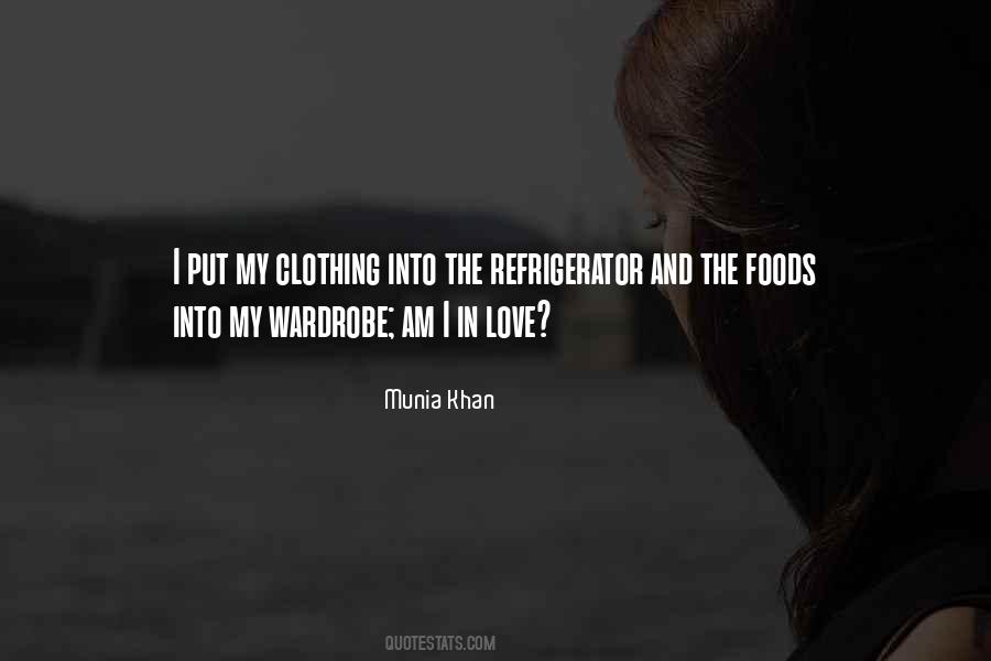 Munia Khan Quotes #438129