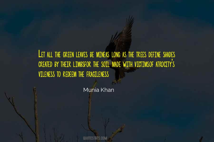 Munia Khan Quotes #52986