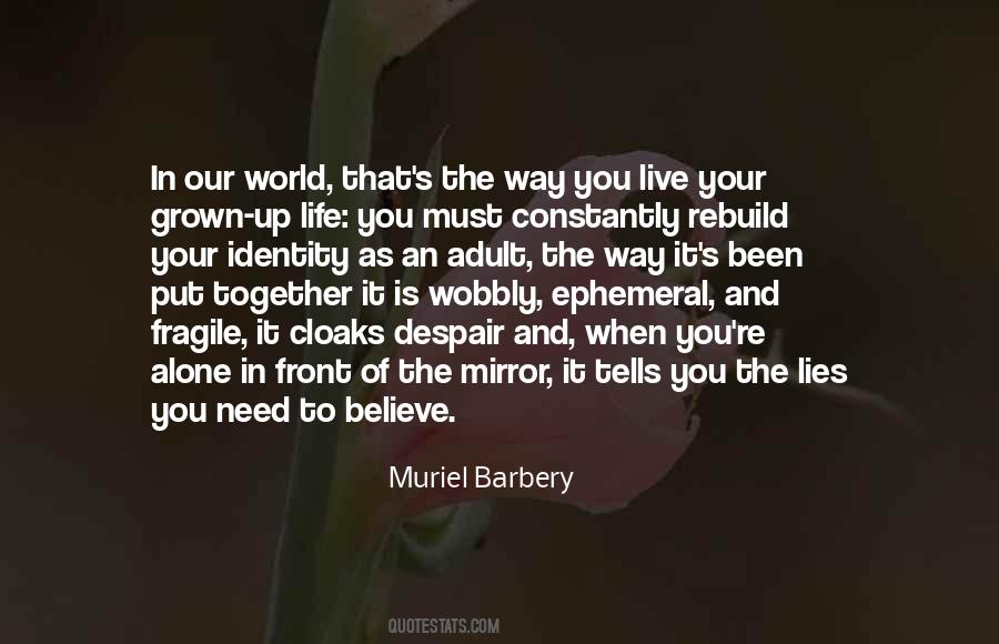 Muriel Barbery Quotes #182508