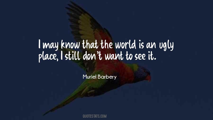 Muriel Barbery Quotes #23198