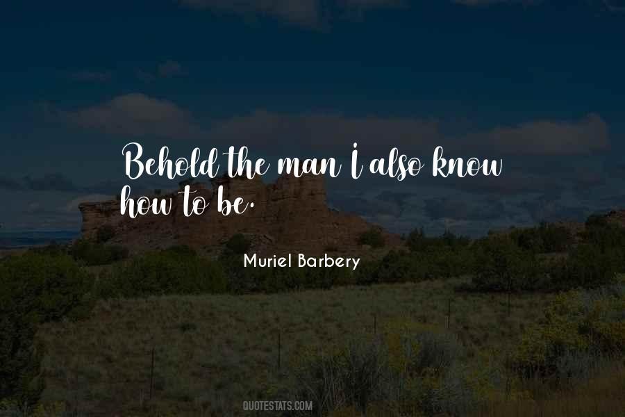 Muriel Barbery Quotes #80962