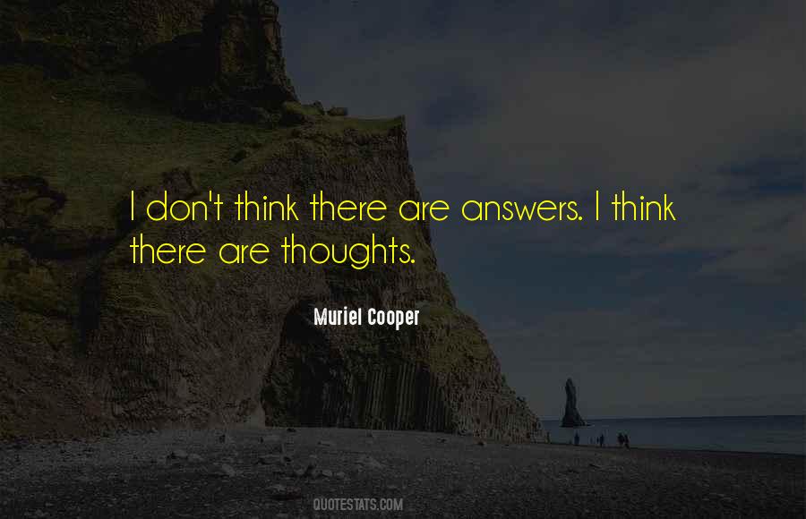 Muriel Cooper Quotes #1691976