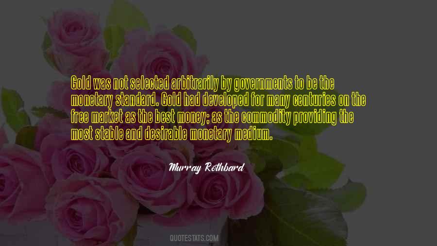 Murray Rothbard Quotes #239462