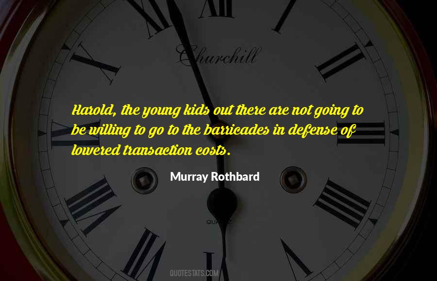 Murray Rothbard Quotes #295080