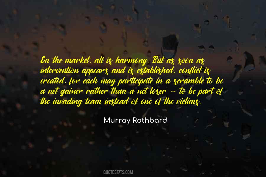 Murray Rothbard Quotes #405414