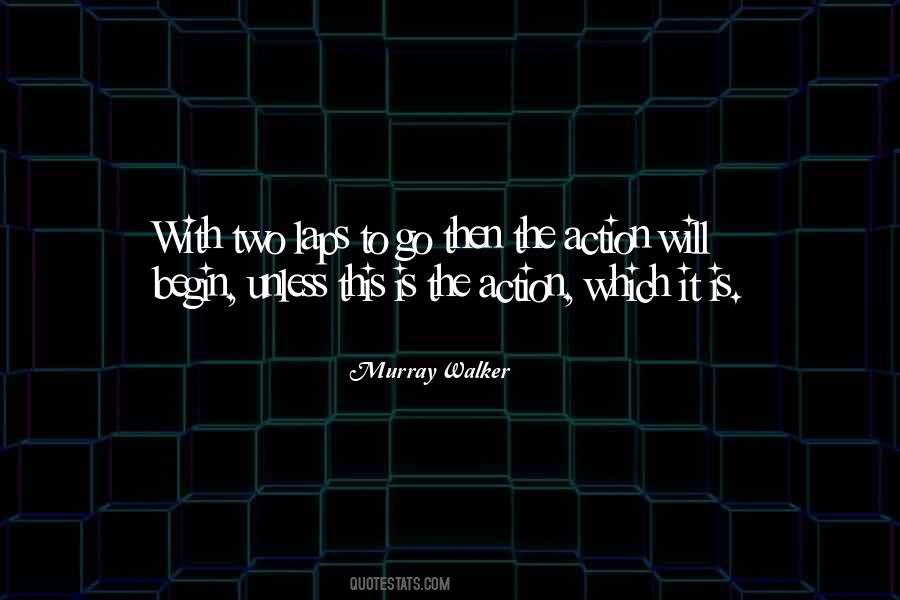 Murray Walker Quotes #75324